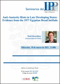 Seminarios del IPP: "Anti-Austerity Riots in Late Developing States: Evidence from the 1977 Egyptian Bread Intifada”