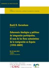 Seminario CIP: "Coherencia ideológica y políticas de integración participativa. El caso de los foros autonómicos de la inmigración en España (1993-2009)"