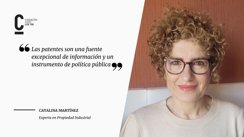 Catalina Martínez se une a 'Los 100 de Cotec' como experta en Propiedad Industrial