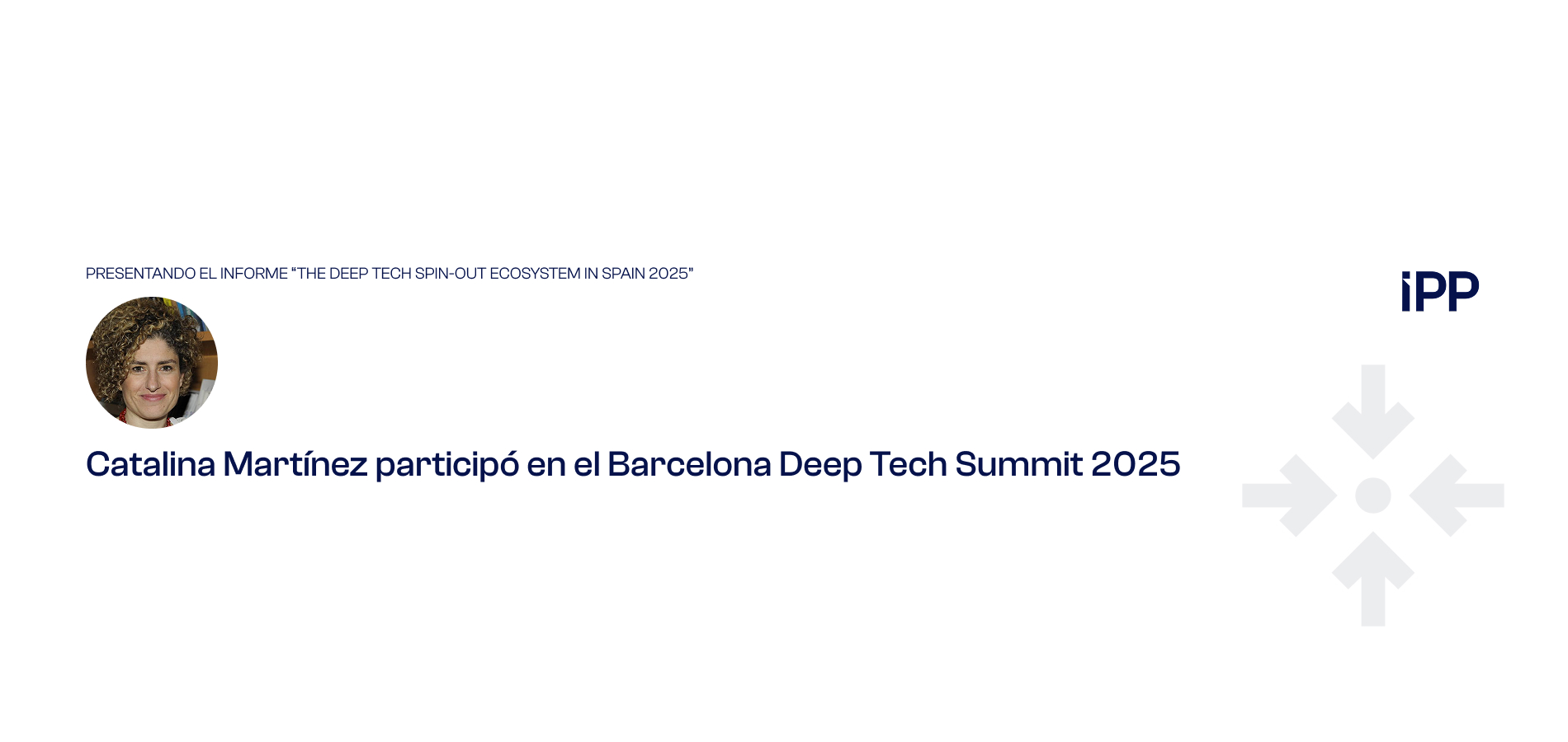 Catalina Martínez participó en el Barcelona Deep Tech Summit 2025