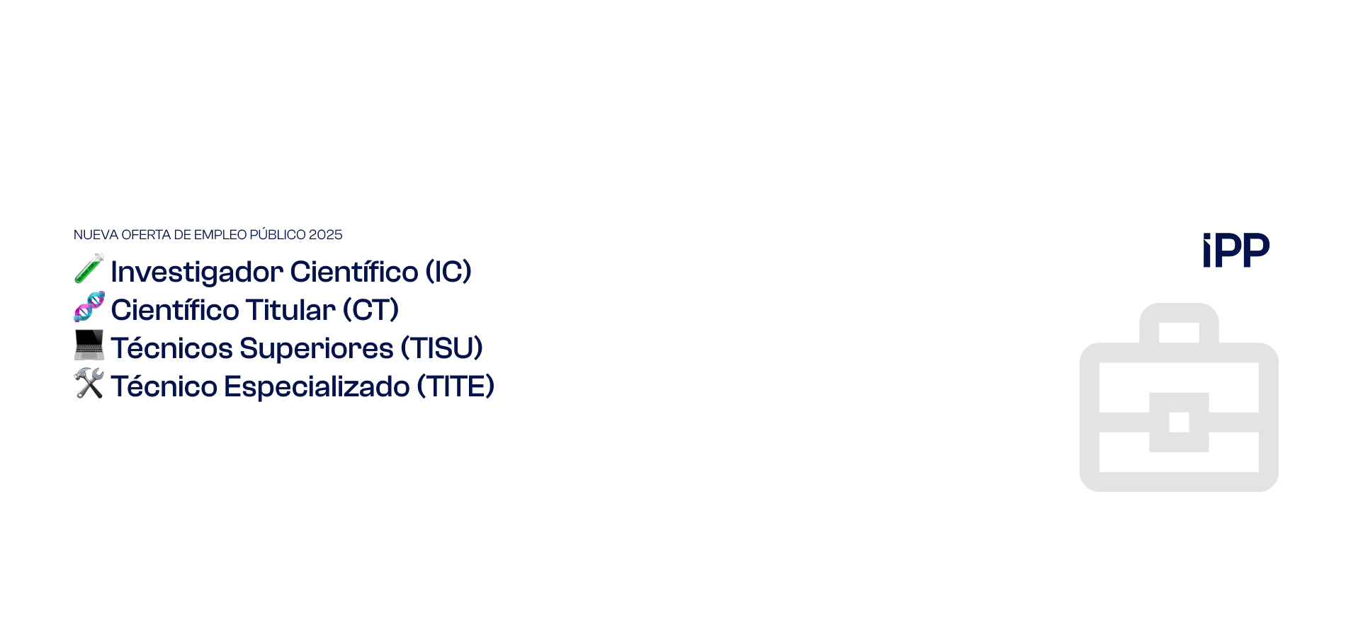 Convocatoria de plazas OEP 2025 con destino en el IPP