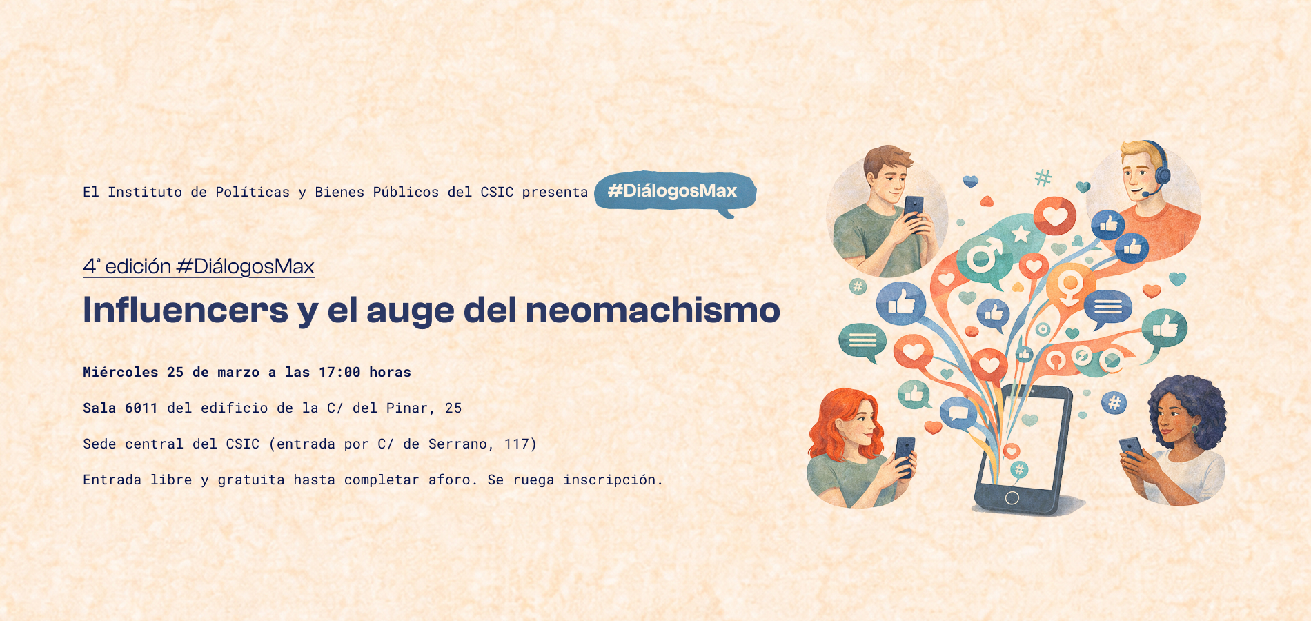 Cuarta sesión de #DiálogosMax: influencers y el auge del neomachismo