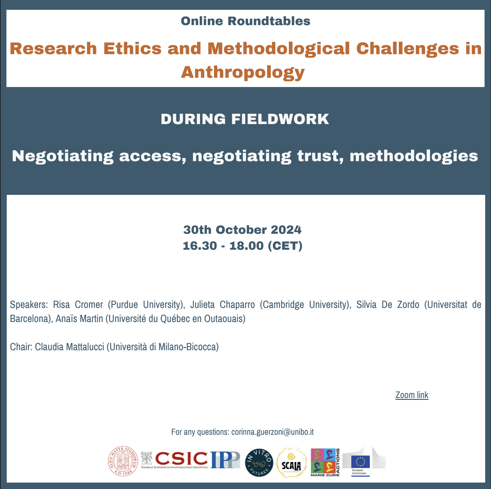 Research Ethics and Methodological Challenges in Anthropology. DURING FIELDWORK: Negotiating access, negotiating trust, methodologies