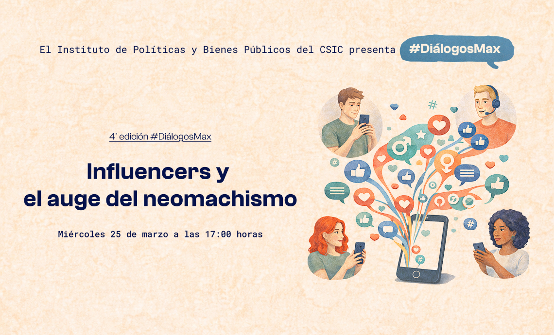 Cuarta sesión de #DiálogosMax: influencers y el auge del neomachismo