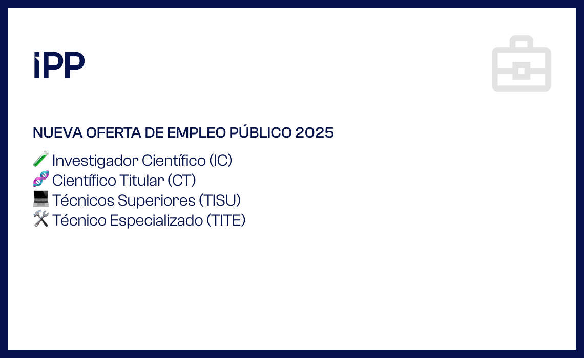 Convocatoria de plazas OEP 2025 con destino en el IPP‑CSIC