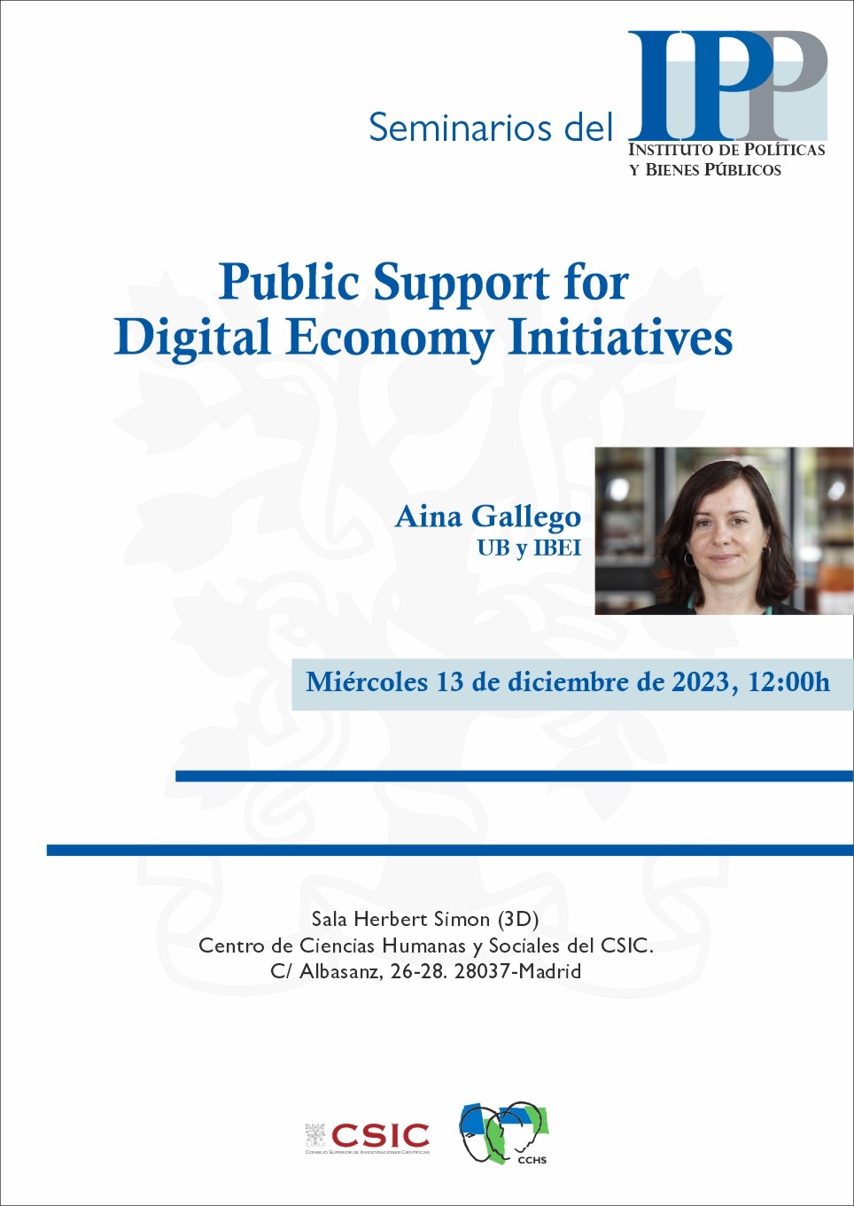 Seminarios del IPP: "Public Support for Digital Economy Initiatives"