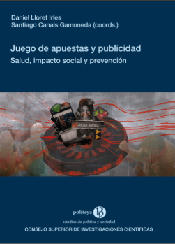 Juego de apuestas y publicidad : salud, impacto social y prevención