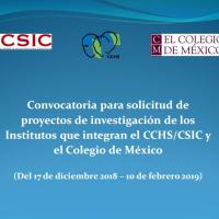 Convocatoria para la solicitud de proyectos de investigación conjuntos entre los Institutos que integran el CCHS/CSIC y el Colegio de México
