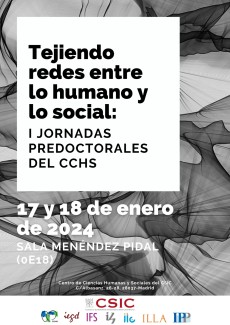 Tejiendo redes entre lo humano y lo social: I Jornadas predoctorales del CCHS