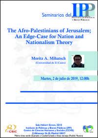 Seminario IPP: "The Afro-Palestinians of Jerusalem; An Edge-Case for Nation and Nationalism Theory”