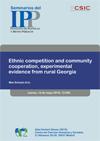 Seminario IPP: "Ethnic competition and community cooperation, experimental evidence from rural Georgia”