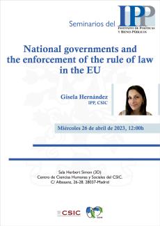 Seminarios del IPP: "National governments and the enforcement of the rule of law in the EU"