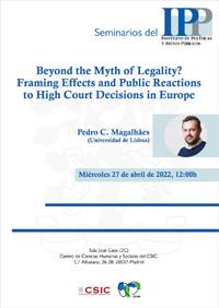 Seminarios del IPP: “Beyond the Myth of Legality? Framing Effects and Public Reactions to High Court Decisions in Europe”