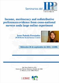 Seminarios del IPP: "Income, meritocracy, and redistributive preferences: evidence from cross-national surveys and a large online experiment"