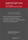 Seminarios SPRI-SCImago: «Does gender matter for academic promotion?. Evidence for a randomized natural experiment»